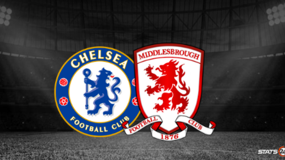 Preview: Chelsea vs. Middlesbrough – Team news and prediction