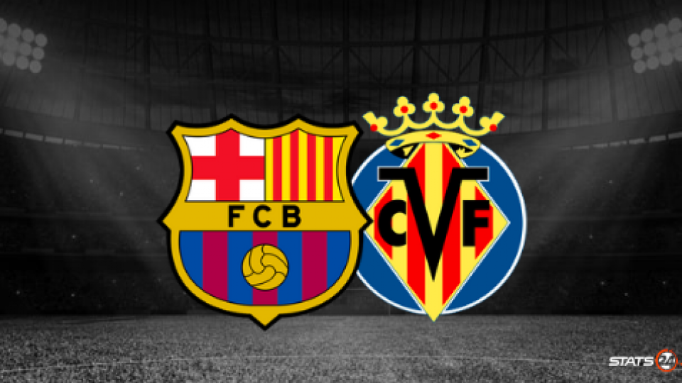 Preview: Barcelona vs. Villarreal – Team news and prediction